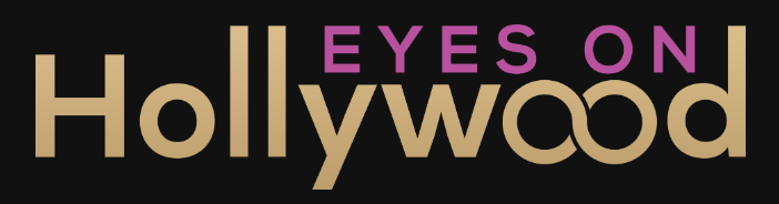 Eyes on Hollywood